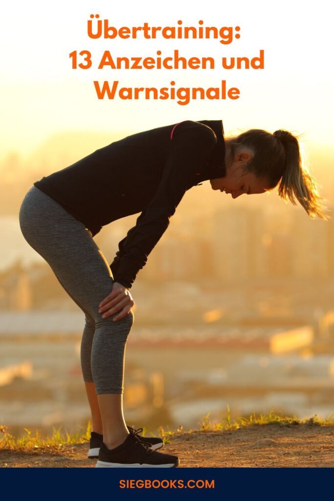 Übertraining: 13 Anzeichen und Warnsignale