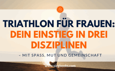 Triathlon für Frauen: Dein Einstieg in drei Disziplinen – mit Spaß, Mut und Gemeinschaft