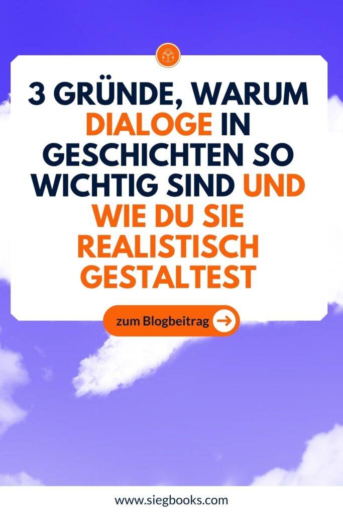 3 Gründe, warum Dialoge in Geschichten so wichtig sind und wie du sie realistisch gestaltest