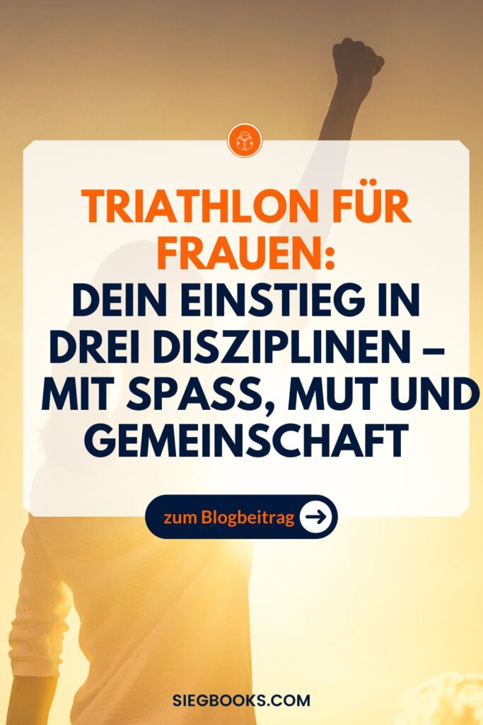 Triathlon für Frauen: Dein Einstieg in drei Disziplinen – mit Spaß, Mut und Gemeinschaft