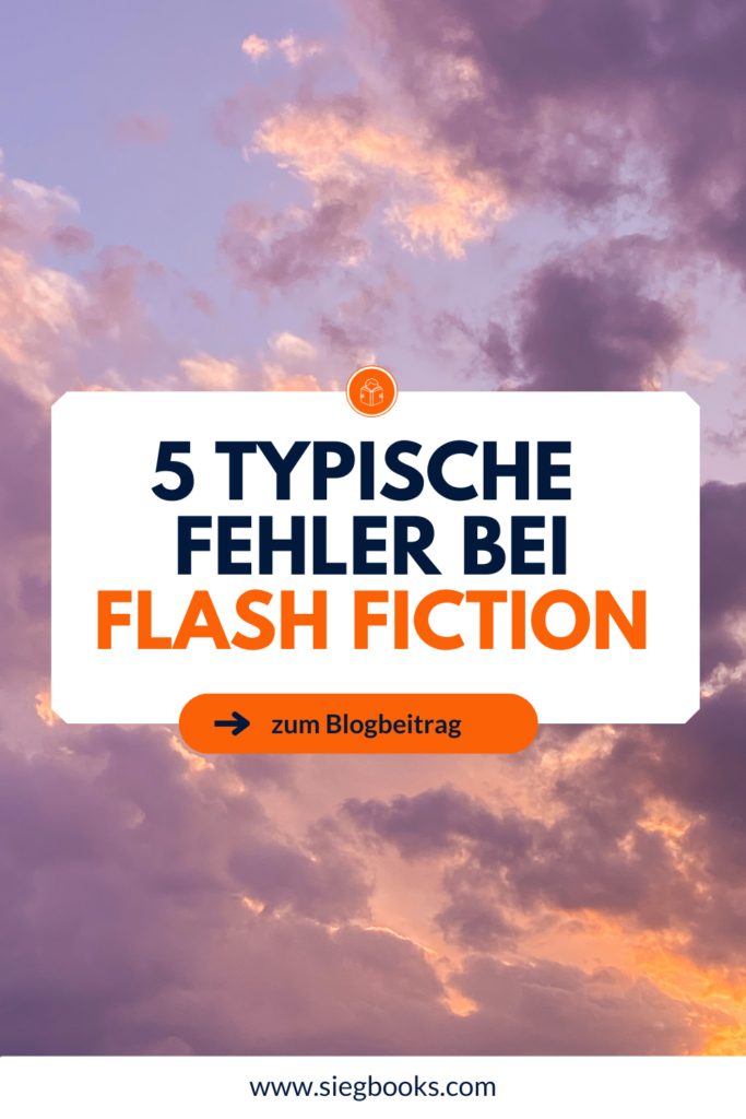 5 typische Fehler bei Flash Fiction